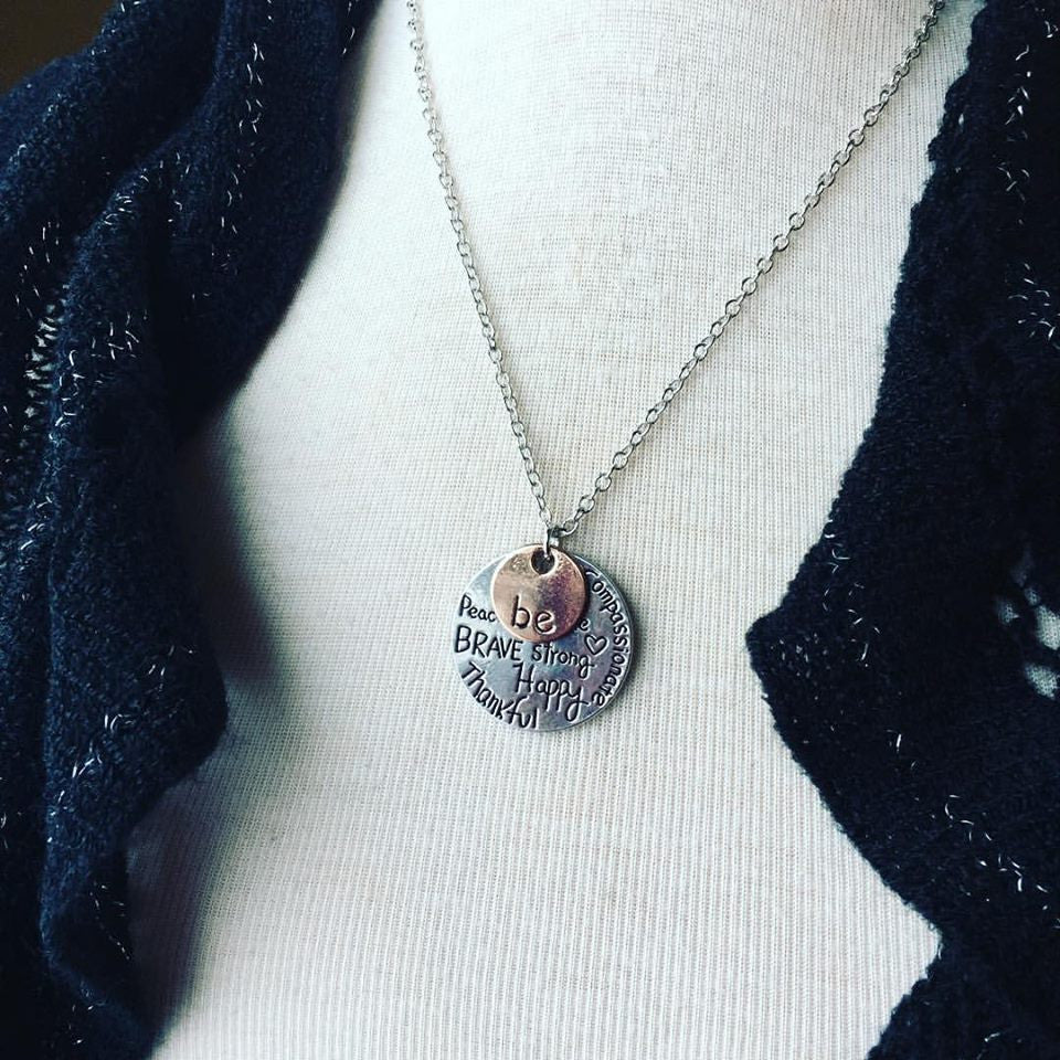 Necklace { Be Kind, Wise, Compassionate, Free, True, Brave, Strong, Happy, Thankful } Silver and bronze. - Stacy's Pink Martini Boutique