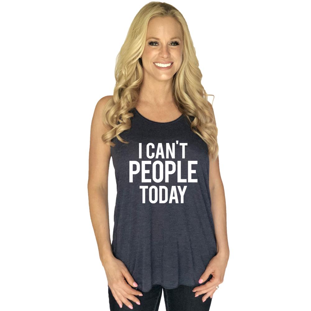 I cant people today Tank tops 4 colors S - XXL - Stacy's Pink Martini Boutique