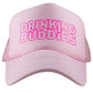 Day DRINKING hats Drinking Buddies Light pink or white Foam trucker cap Pool day Girls weekend Beach vacation Cruise
