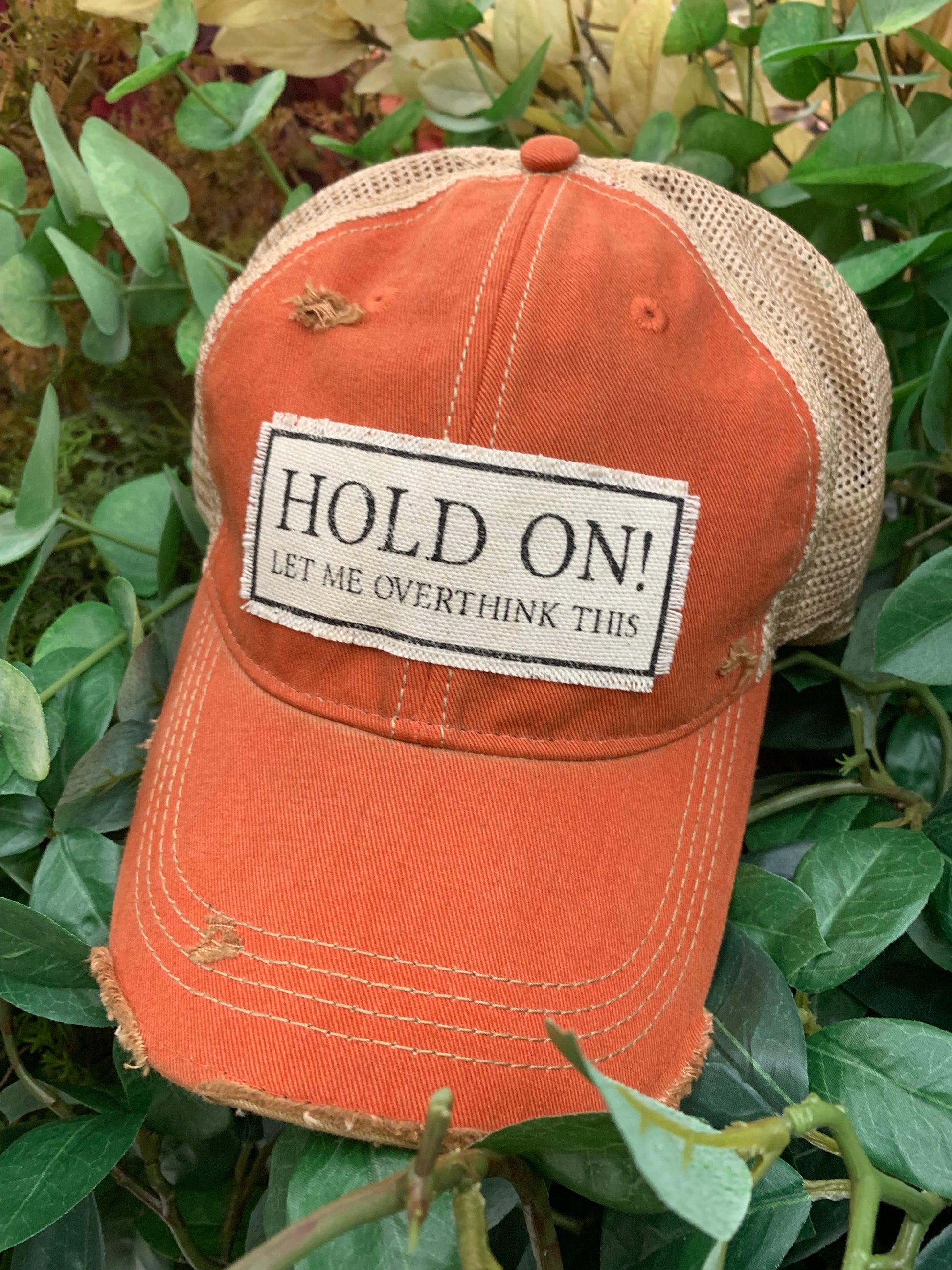 Hat { Hold on let I overthink this } Vintage orange. SOLD OUT - Stacy's Pink Martini Boutique