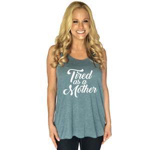 Tired as a mother tank tops •• Pink, teal, black or gray •• S - XXL - Stacy's Pink Martini Boutique