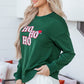 Evergreen Embroidered Letter Graphic Christmas Fashion Sweatshirt