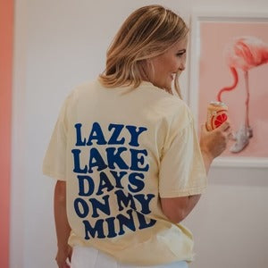 Shirts Lazy lake days on my mind Corded sweatshirts or graphic Tees