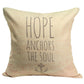 Pillow cases and pillows Hope anchors the soul Home is where the anchor drops Sleeping with sirens 17 x 17 burlap zipper closure pillow covers - Stacy's Pink Martini Boutique