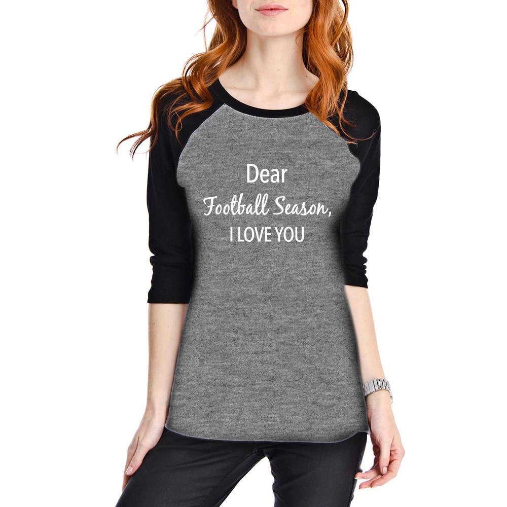 Football clothing Shirt Dear football season I love you Gray unisex raglan S - XL - Stacy's Pink Martini Boutique