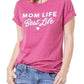 Mom T-shirts • Mom life is the best life • Blue - Pink - Gray - Stacy's Pink Martini Boutique