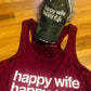 Wife, wifey & bride | Hats OR tanks { Happy wife happy life } Assorted colors/styles. - Stacy's Pink Martini Boutique