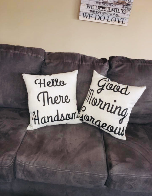 Pillow Set { Good morning gorgeous. Hello there handsome } Burlap. Great gift for a wedding, shower or yourself! Pillowcases or pillows filled. 17 x 17 burlap zipper closure. - Stacy's Pink Martini Boutique